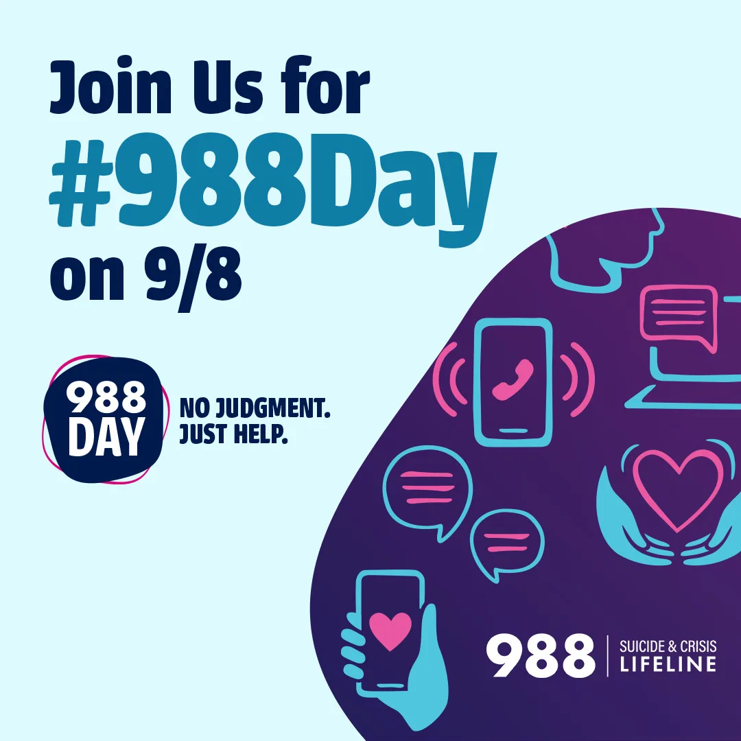 Join us on [9/8] for First Annual 988 Day