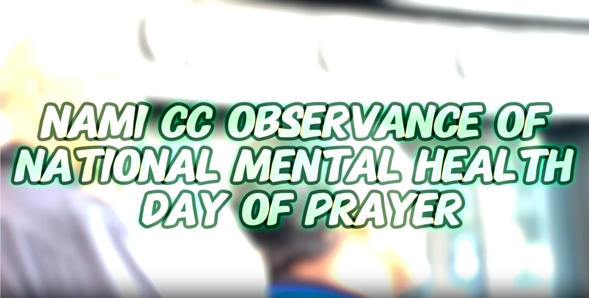 National MH Day of Prayer Recap